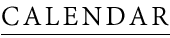 CALENDAR